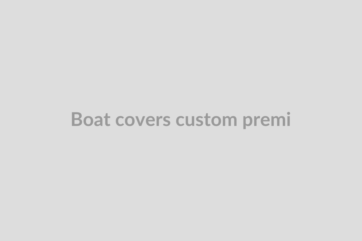 Boat Covers (Custom, Premium)